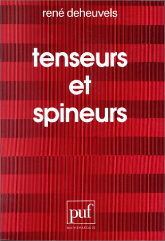 Tenseurs et spineurs