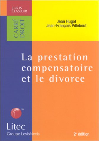 La prestation compensatoire et le divorce