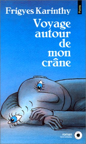 Voyage autour de mon crâne