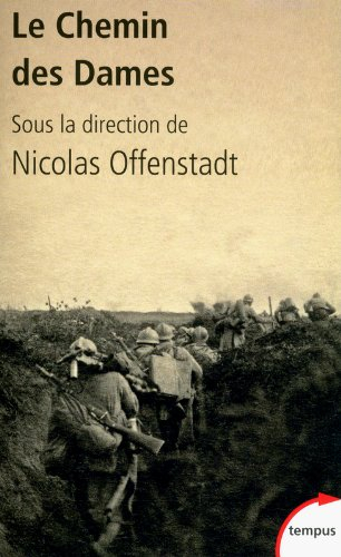 Le Chemin des Dames : de l'événement à la mémoire