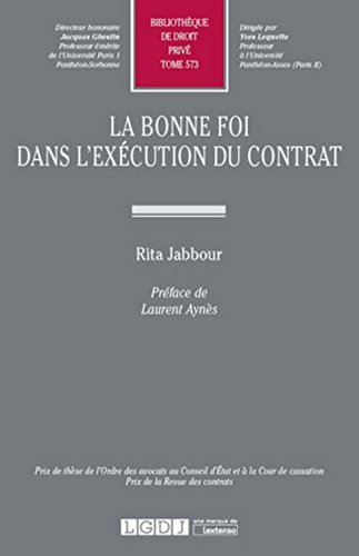La bonne foi dans l'exécution du contrat