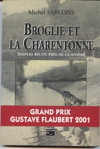 broglie et la charentonne, simples récits près de la rivière