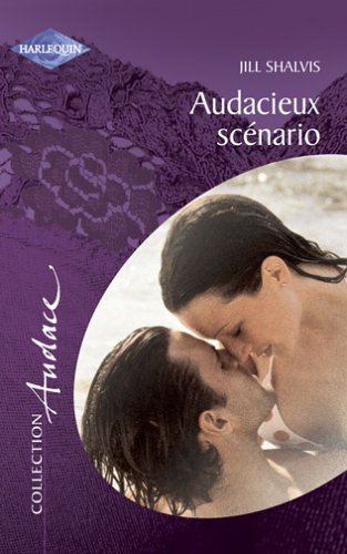 Audacieux scénario