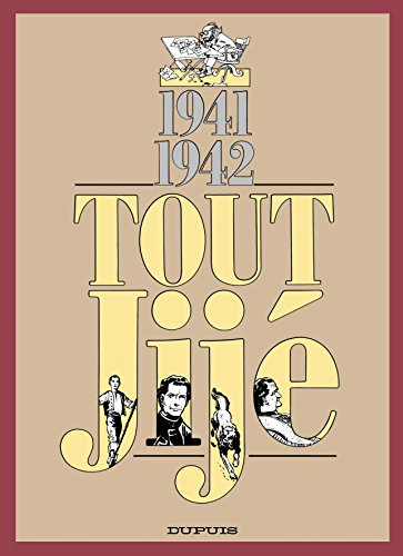 Tout Jijé. Vol. 17. 1941-1942