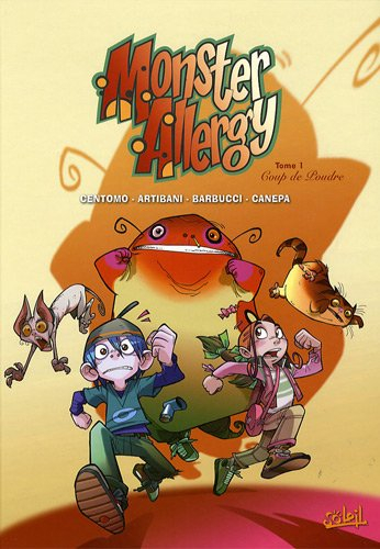 monster allergy, tome 1 : coup de foudre
