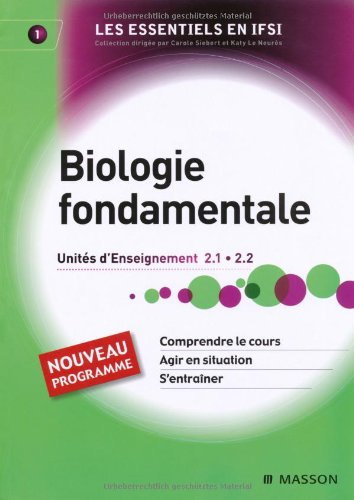 Biologie fondamentale : unités d'enseignement 2.1-2.2