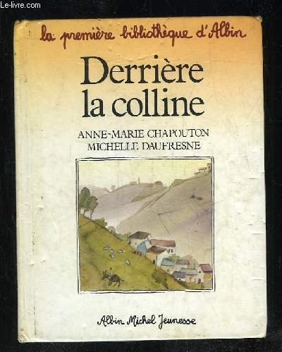 derrière la colline