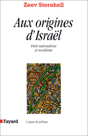 Aux origines d'Israël : entre nationalisme et socialisme