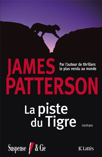 La piste du tigre