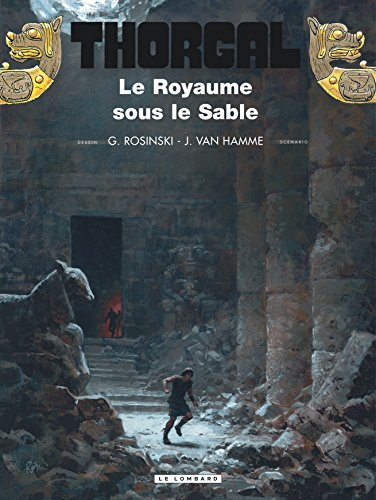 Thorgal. Vol. 26. Le royaume sous le sable