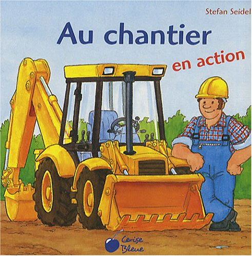 Au chantier