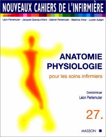 les nouveaux cahiers de l'infirmière, tome 27