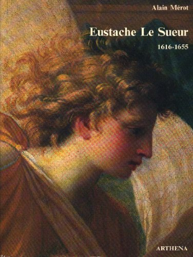 eustache le sueur, 1616-1655