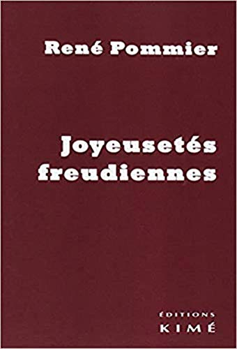 Joyeusetés freudiennes
