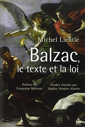 Balzac, le texte et la loi