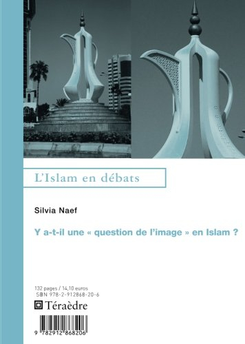 Y a-t-il une question de l'image en islam ?