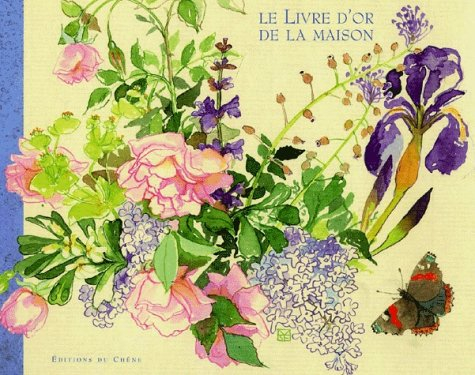 Le livre d'or de la maison