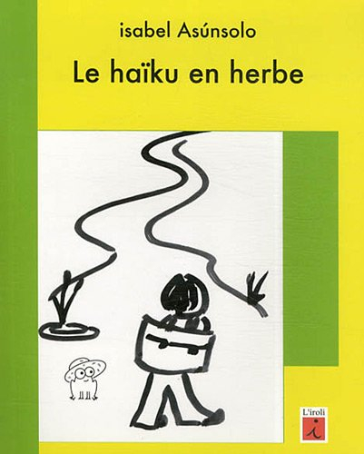 Le haïku en herbe