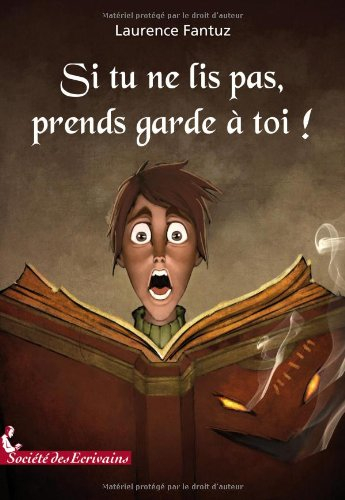 SI TU NE LIS PAS, PRENDS GARDE A TOI !