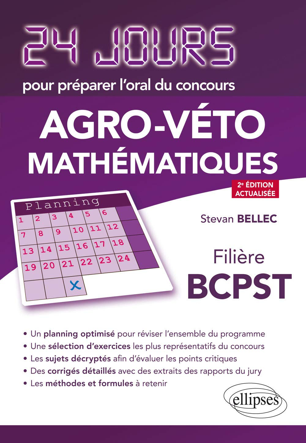 Agro-Véto mathématiques : filière BCPST : 24 jours pour préparer l'oral du concours