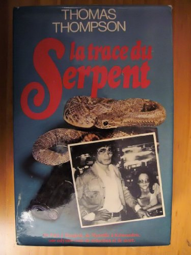 la trace du serpent