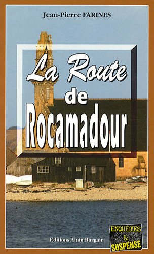 La route de Rocamadour