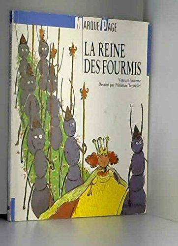 la reine des fourmis