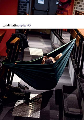 Lundi Matin, n° 3. Janvier 2017-septembre 2018