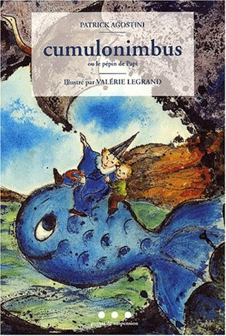 Cumulonimbus ou Le pépin de papi