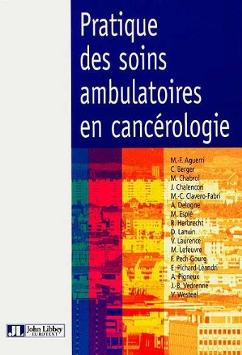 Pratique des soins ambulatoires en cancérologie