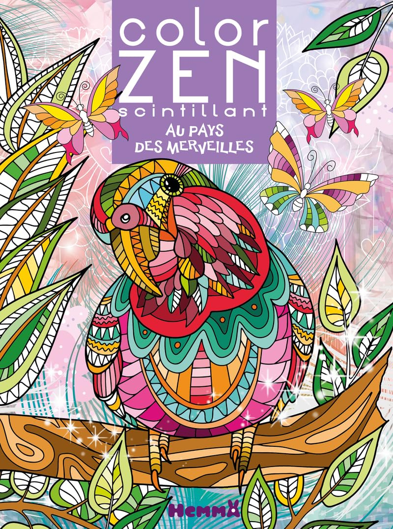 Color Zen scintillant : Au pays des merveilles