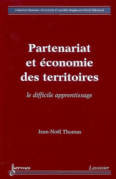 Partenariat et économie des territoires : le difficile apprentissage