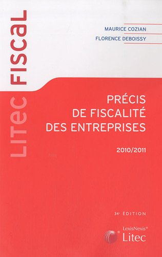 Précis de fiscalité des entreprises 2010-2011