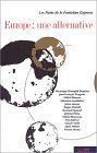 Europe : une alternative