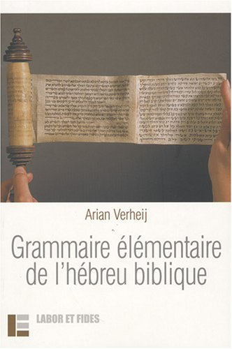 Grammaire élémentaire de l'hébreu biblique