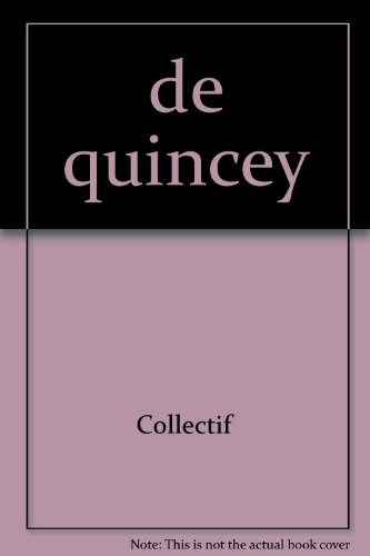 Digraphe, n° 71. Thomas de Quincey : 1785-1859