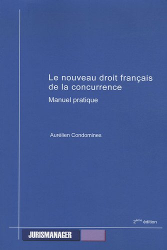 Nouveau droit français de la concurrence