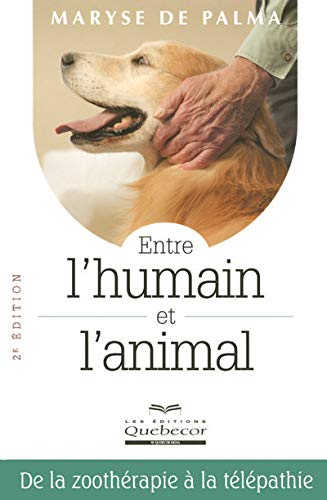 Entre l'humain et l'animal : de la zoothérapie à la télépathie