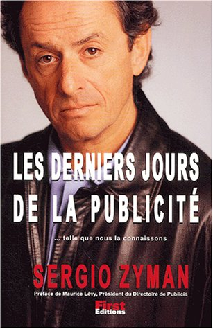 Les derniers jours de la publicité (telle que nous la connaissons)