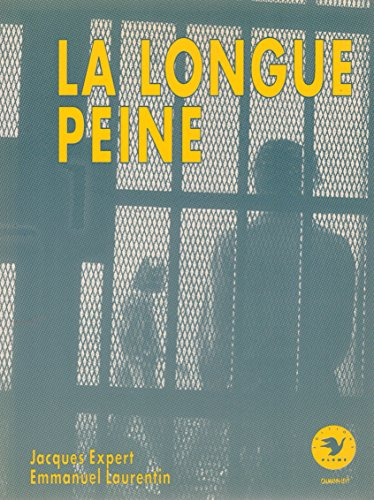 La Longue peine