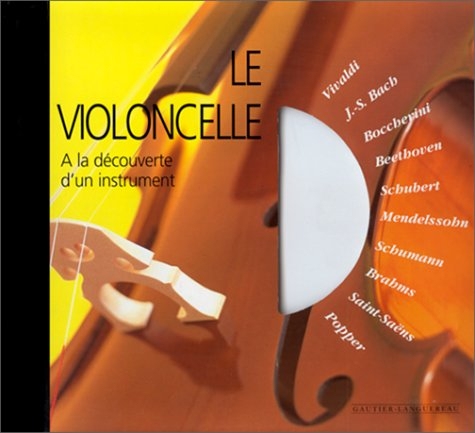 Le violoncelle : à la découverte d'un instrument