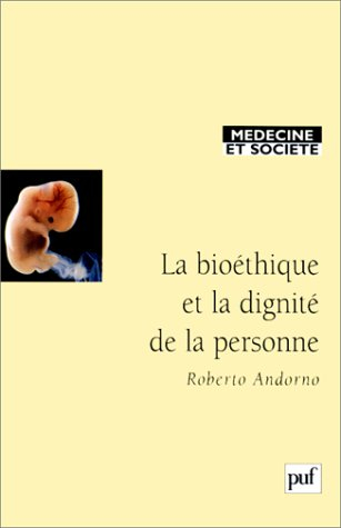Bioéthique et dignité de la personne