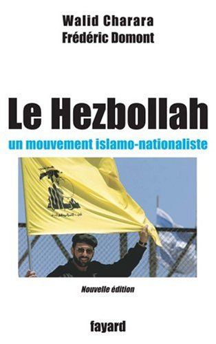 Le Hezbollah : un mouvement islamo-nationaliste