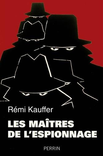Les maîtres de l'espionnage