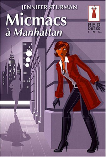 Micmacs à Manhattan