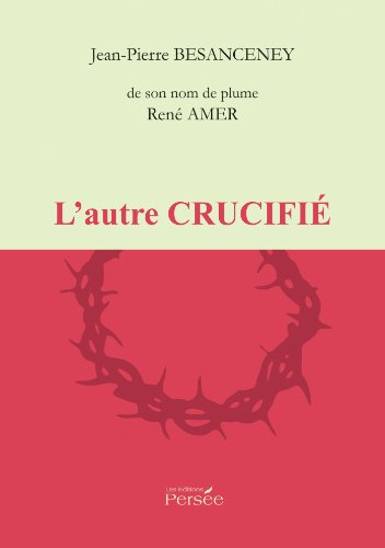 l'autre crucifié