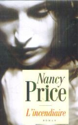 l'incendiaire