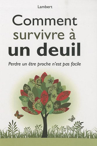 comment survivre à un deuil