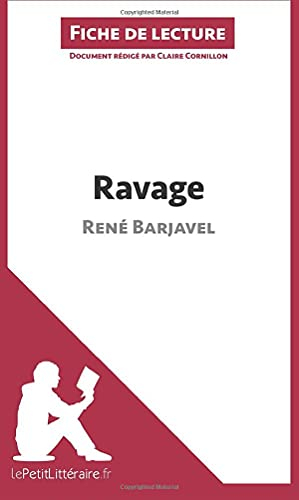 Ravage de René Barjavel (Fiche de lecture) : Résumé complet et analyse détaillée de l'oeuvre