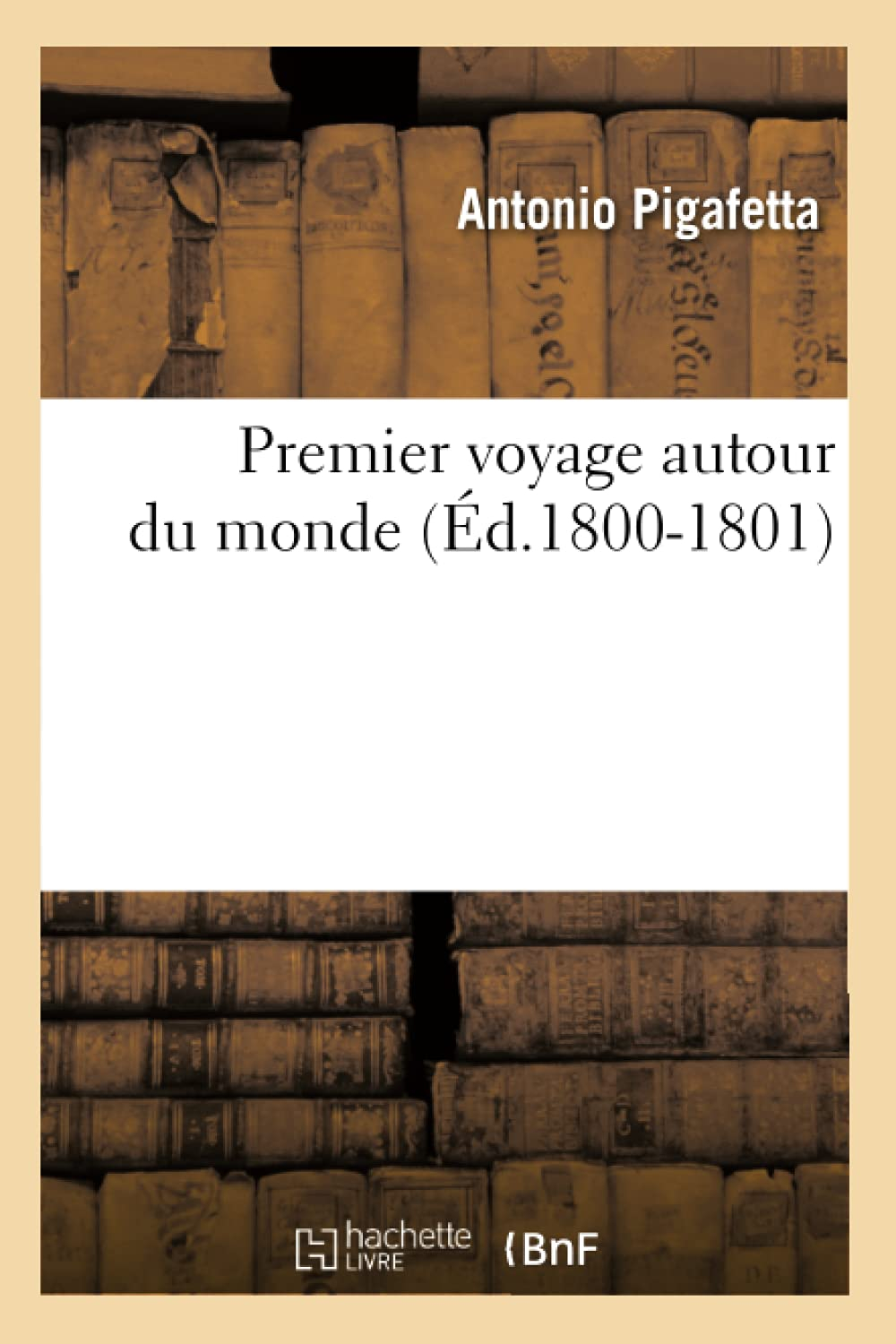 Premier voyage autour du monde (Ed.1800-1801)